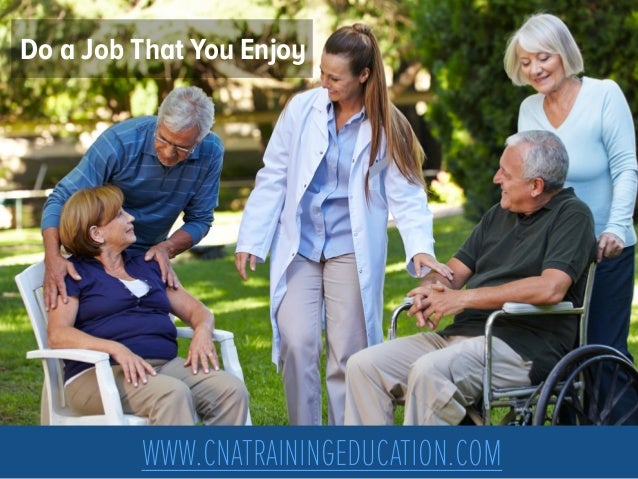 CNA Certification and CNA Training - Live a long and rewarding career…