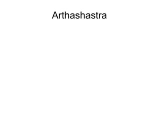 Arthashastra
 
