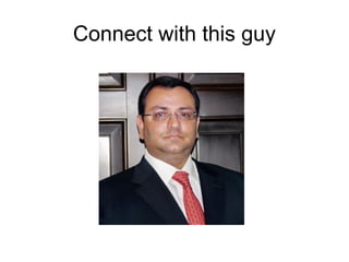 Connect with this guy
 