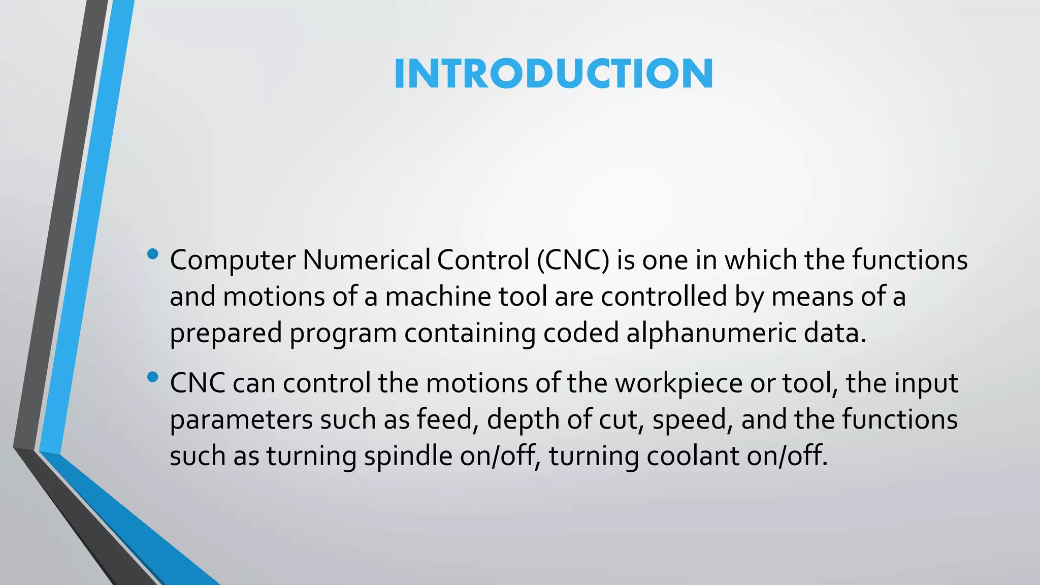 Computer Numeric control(C.N.C) Machine | PPT