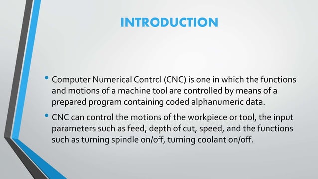 Computer Numeric control(C.N.C) Machine | PPT