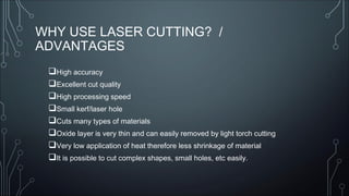 Laser Cutting – Advantages & Disadvantages