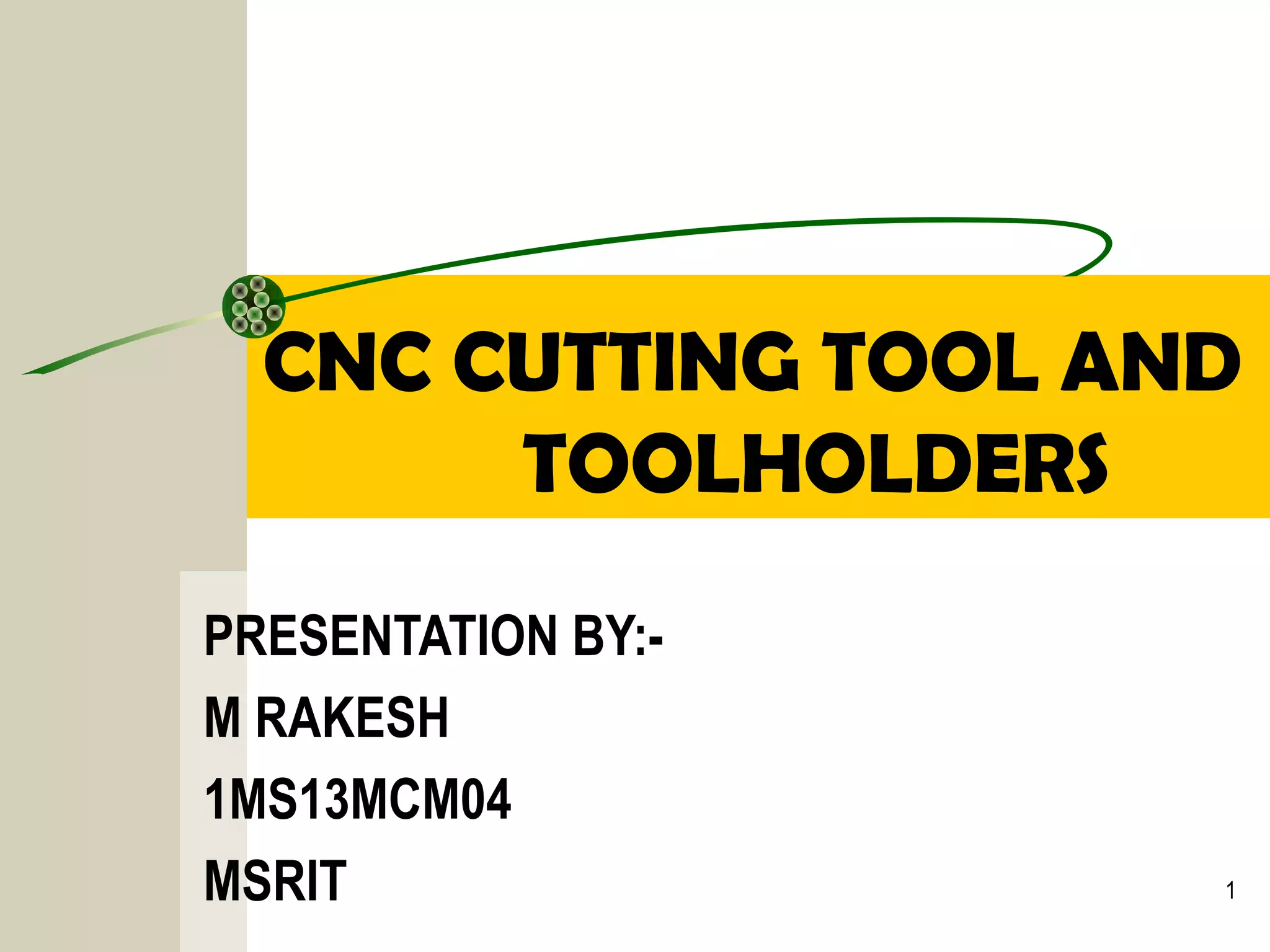 Cnc cutting tools PPT
