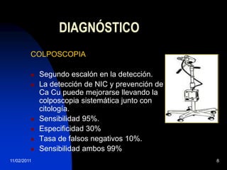 Colposcopia.