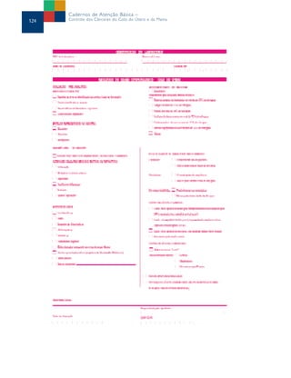124
Cadernos de Atenção Básica –
Controle dos Cânceres do Colo do Útero e da Mama
 