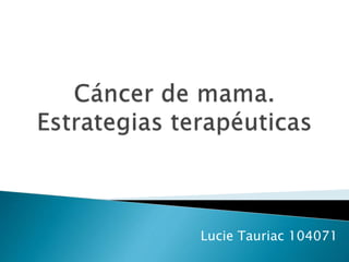 Lucie Tauriac 104071
 