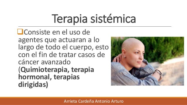 Resultado de imagen para terapia sistÃ©mica para el cancer