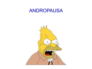 ANDROPAUSA
 