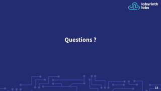 Questions ?
18
 
