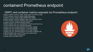 containerd the universal container runtime | PPTX