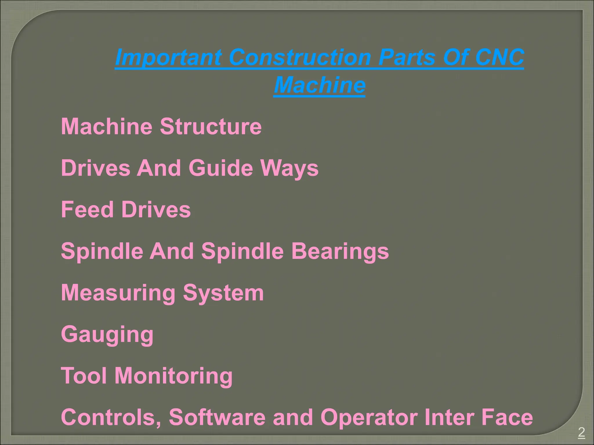 Constructional features of CNC Machines (Drives etc) | PPT