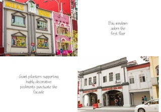 30
Giant pilasters supporting
highly decorative
pediments punctuate the
facade
Bay windows
adorn the
first floor
 