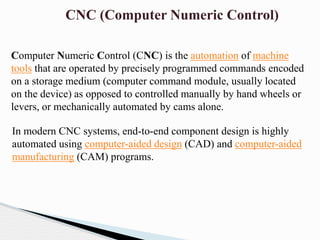 CNC machine | PPTX | Radio Control | Hobbies & Interests