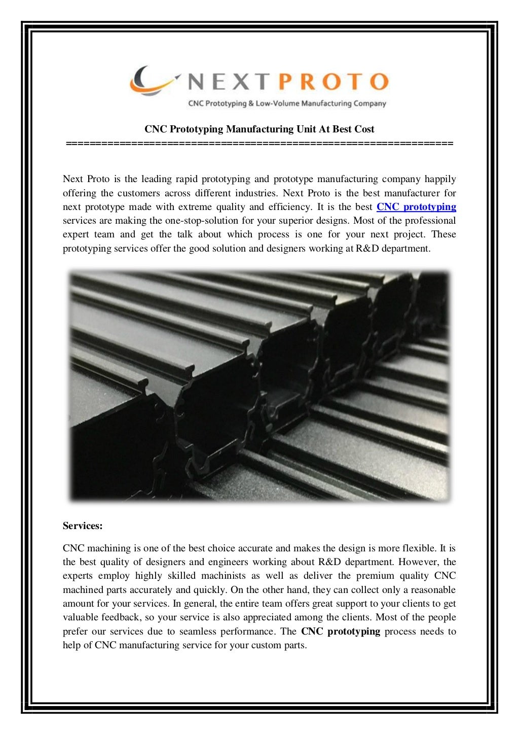 Cnc prototyping manufacturing unit at best cost