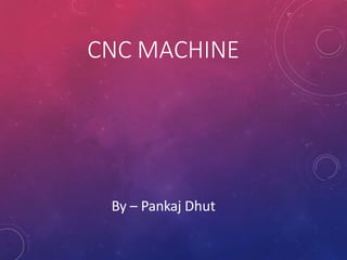 cnc | PPTX