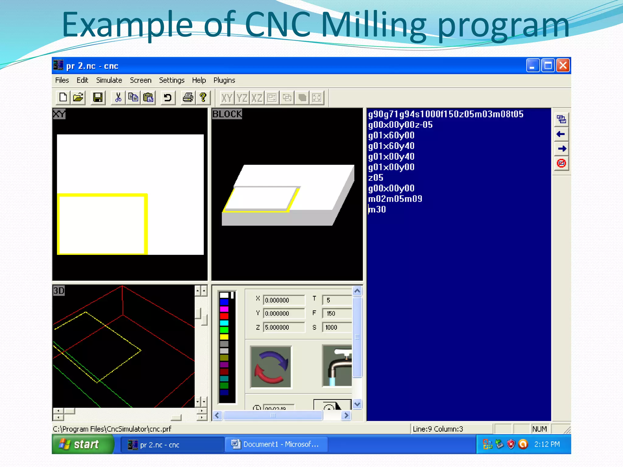 Example of CNC Milling program
 