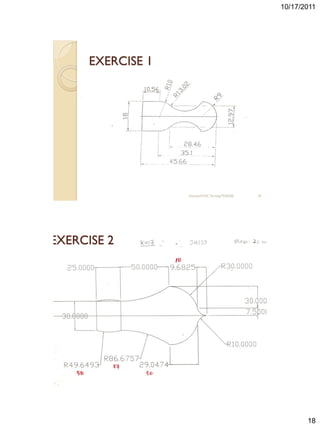 10/17/2011




     EXERCISE 1




                  sharizan/CNC Turning TNA300   35




EXERCISE 2
     EXERCISE 1




                  sharizan/CNC Turning TNA300   36




                                                            18
 