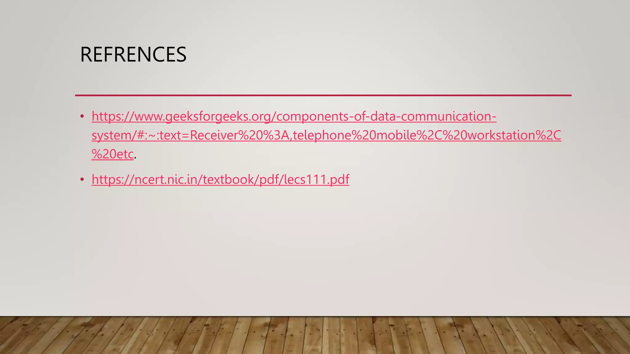 Component used in data communication | PPTX