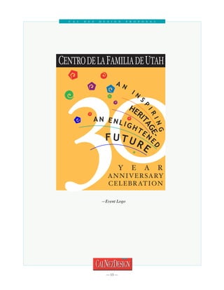 C al   N e z   D esign        P roposal




               
               ? Event Logo




                  13 
 
