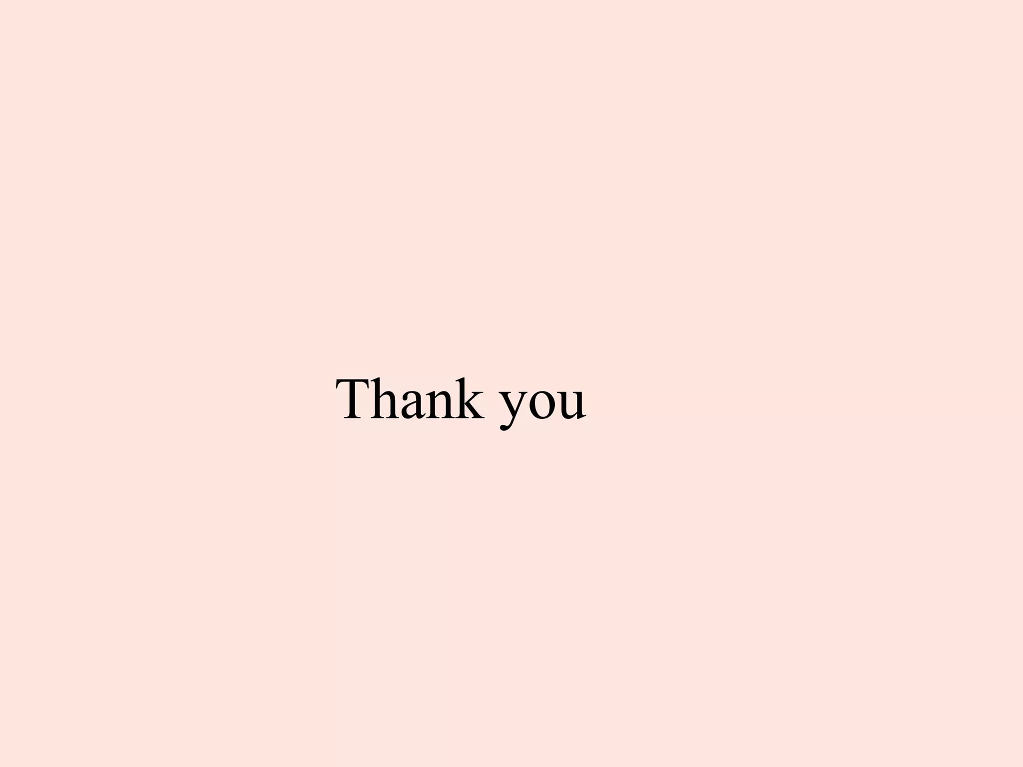 Thank you
 