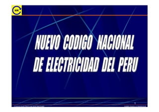 1
HUBER MURILLO MANRIQUE
CODIGO ELECTRICO DE ELECTRICIDAD
 