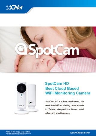 SpotCam Launches HD Home Monitoring Camera