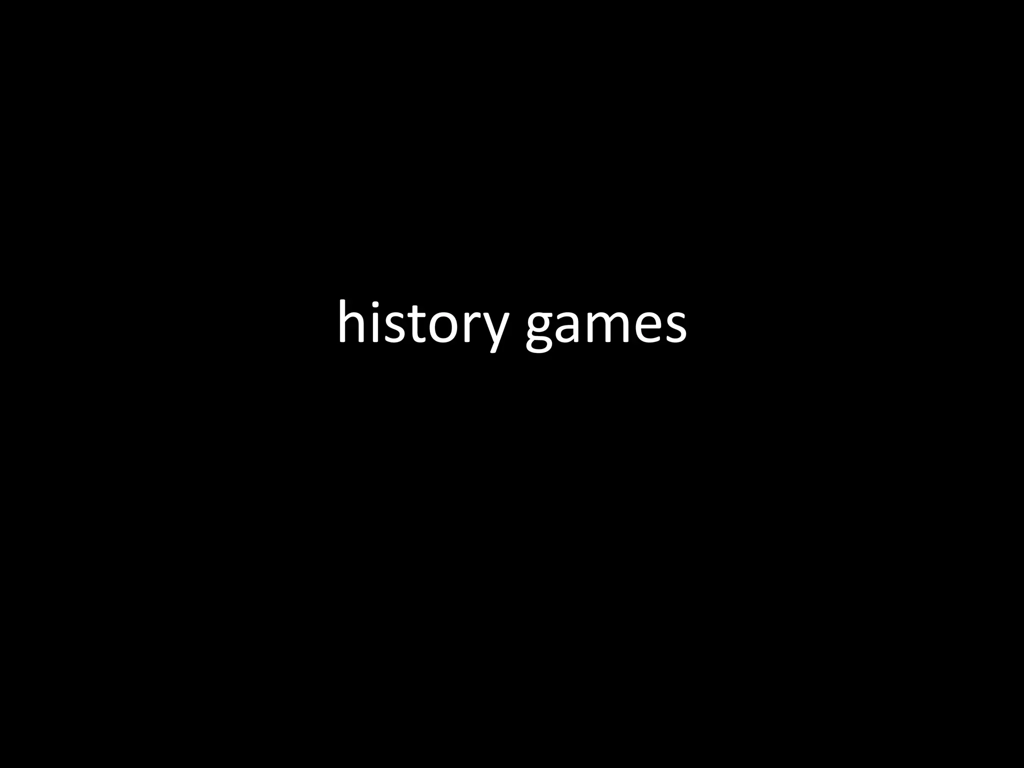 history games