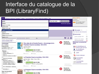 Interface du catalogue de la BPI (LibraryFind)  