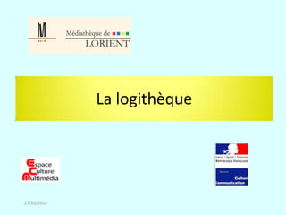 La logithèque




27/03/2012
 