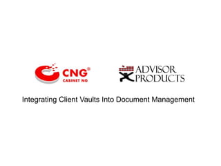 Integrating Client Vaults Into Document Management 