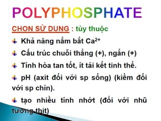  Ở pH = pI, thêm muối NaCl 2% làm tăng khả năng giữ nước do
sự tương tác ưu thế hơn với ion Cl- của protein.
 pH < pI, ion dương của protein được trung hòa bởi ion Cl-, lực
đẩy giảm là cho protein co rút lại, nước thoát ra
 pH> pI, ion Cl trung hòa rất ít, kết quả tăng khả năng giữ nước .
 Sacroplasmic protein có khả năng hòa tan trong muối
+
+
+
+
+
+
+
+
-
-
-
-
-
-
-
-
-
-
+
+
+
+
+
+
-
-
-
-
-
-
Cl-
Cl-
Cl-
Cl-
Cl-
Cl-
Cl- Cl-
- -
- -
- -
- -
 