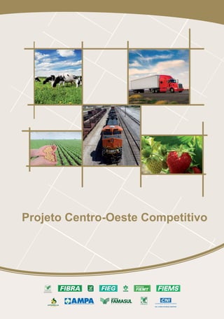 Projeto Centro-Oeste Competitivo

 