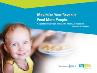 Maximize Your Revenue. Feed More People.