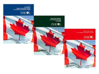 CNIE 2011 - State of the Nation Study: K-12 Online Learning in Canada