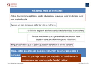 A necessária inovação social