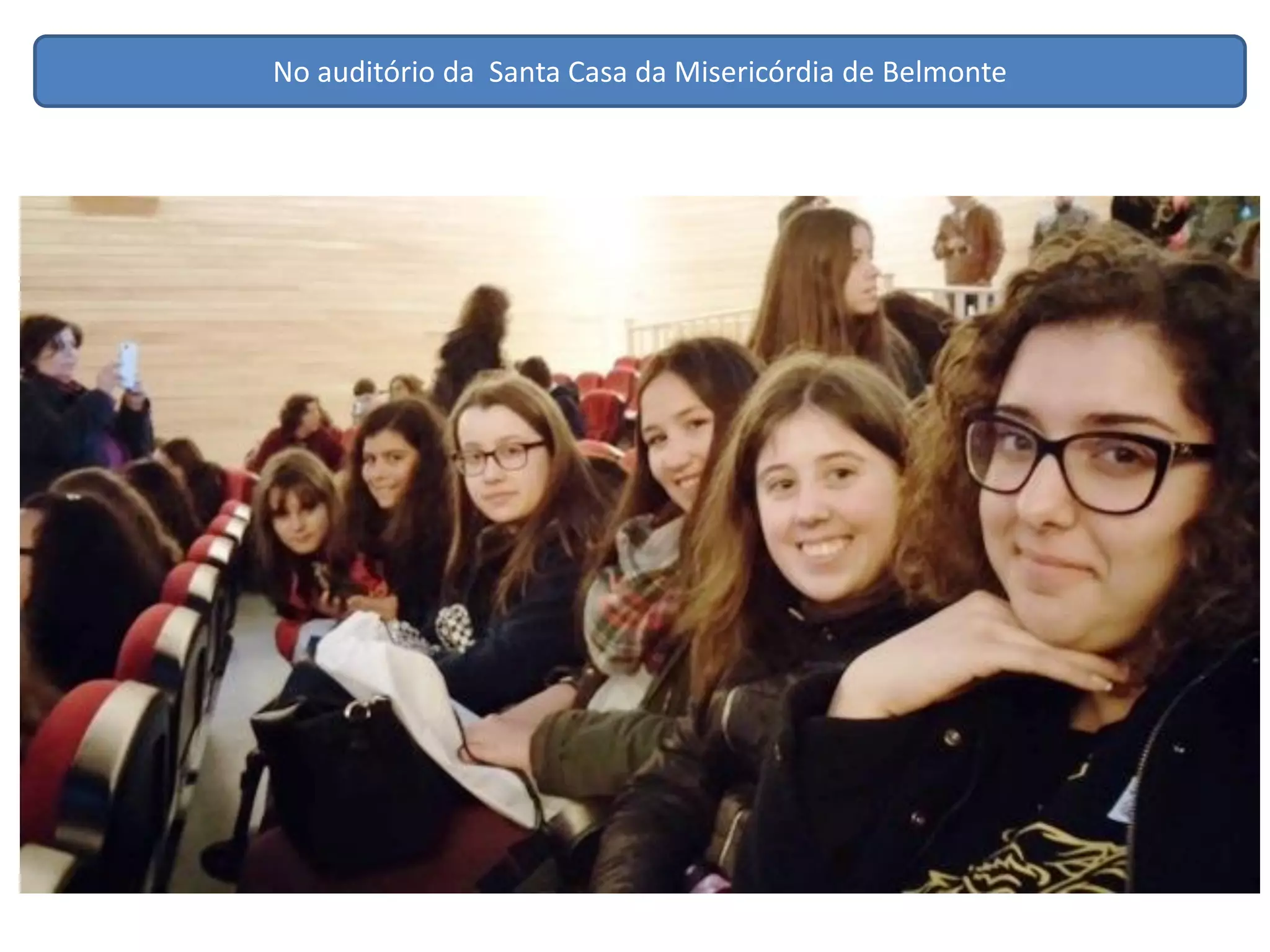 No auditório da Santa Casa da Misericórdia de Belmonte