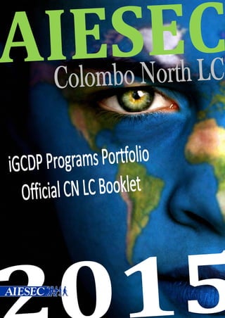 Colombo North LC iGCDP Product Portfolio 15.16
ICX-NonCorporateDevelopment
1
 