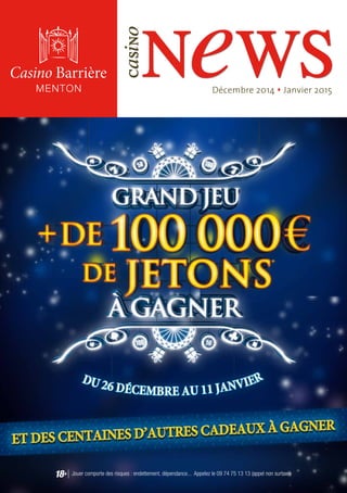 news 
casino 
Décembre 2014 s Janvier 2015 
 