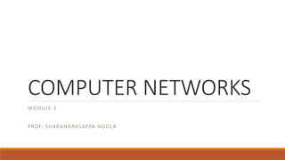 CN Module 2 ahekcnhakrndhckkabdidksnsgkd | PPTX