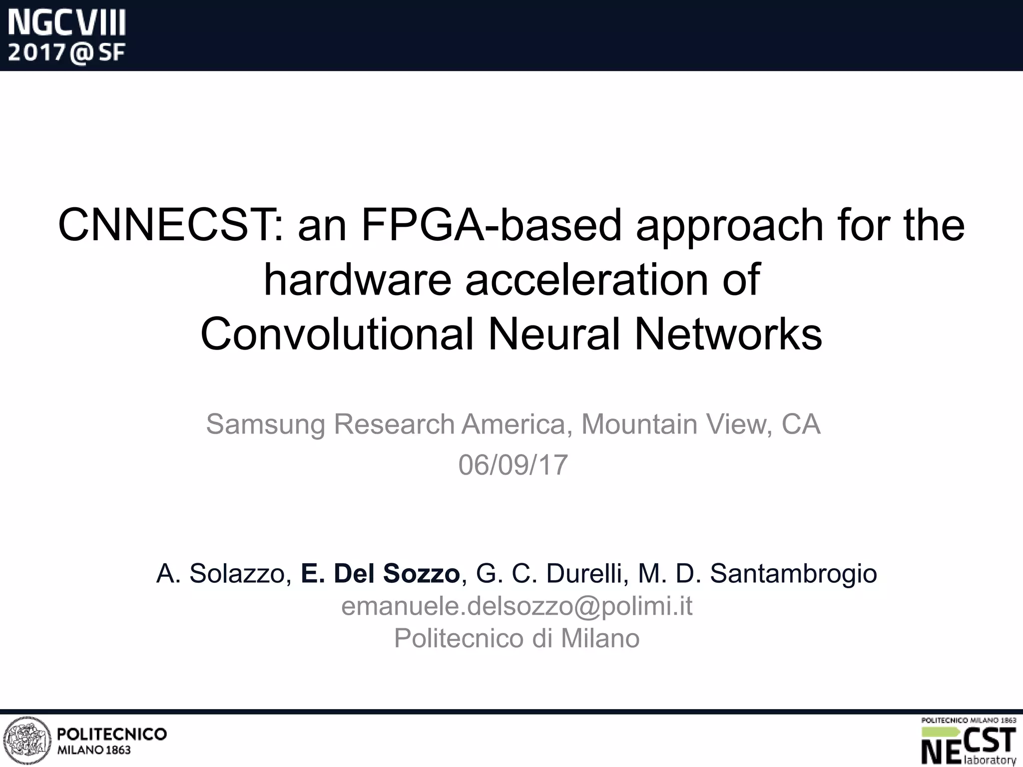 CNNECST: an FPGA-based approach for the hardware acceleration of ...