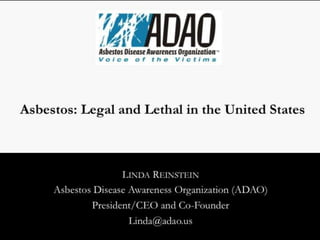 Reinstein: "Asbestos: Legal and Lethal in the United States" (2014)