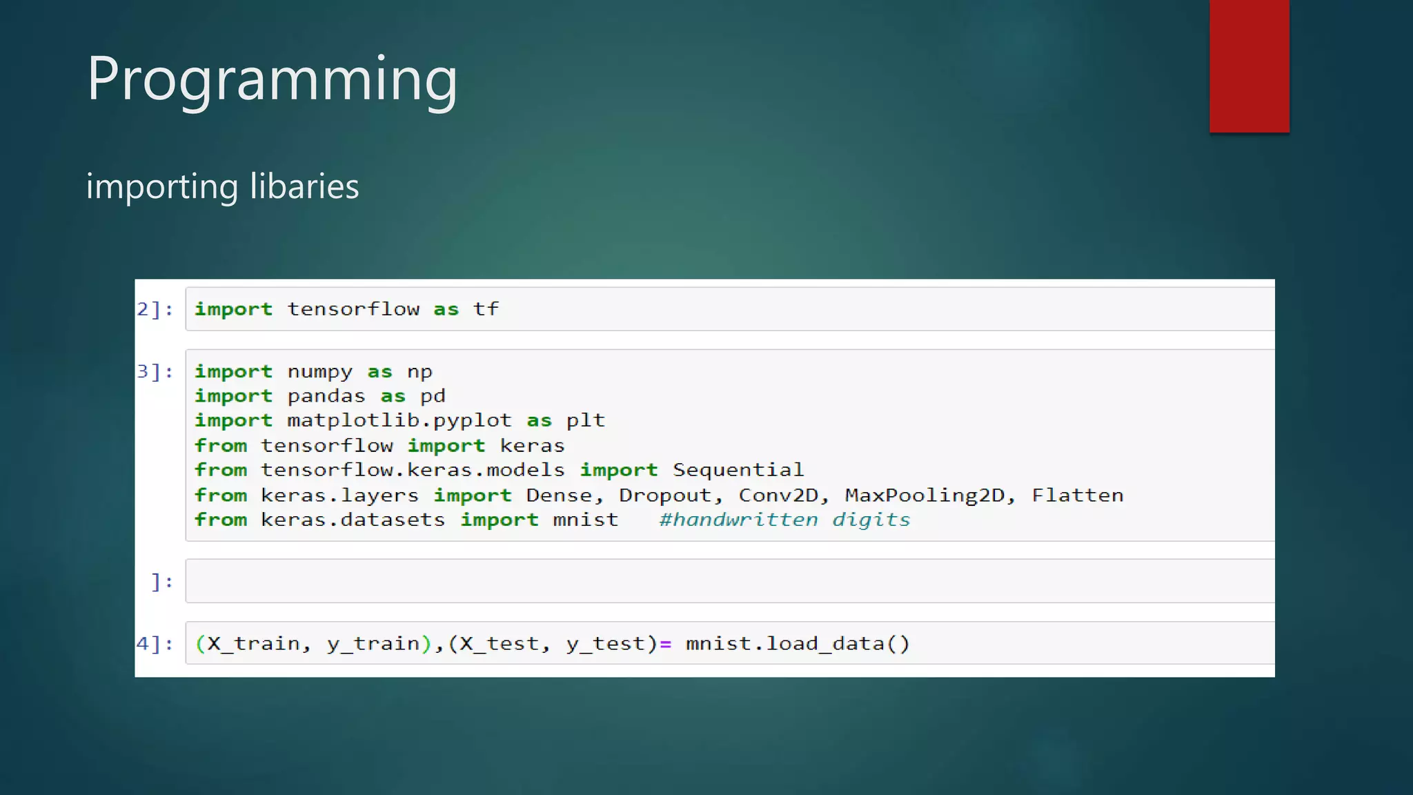 Programming
importing libaries
 