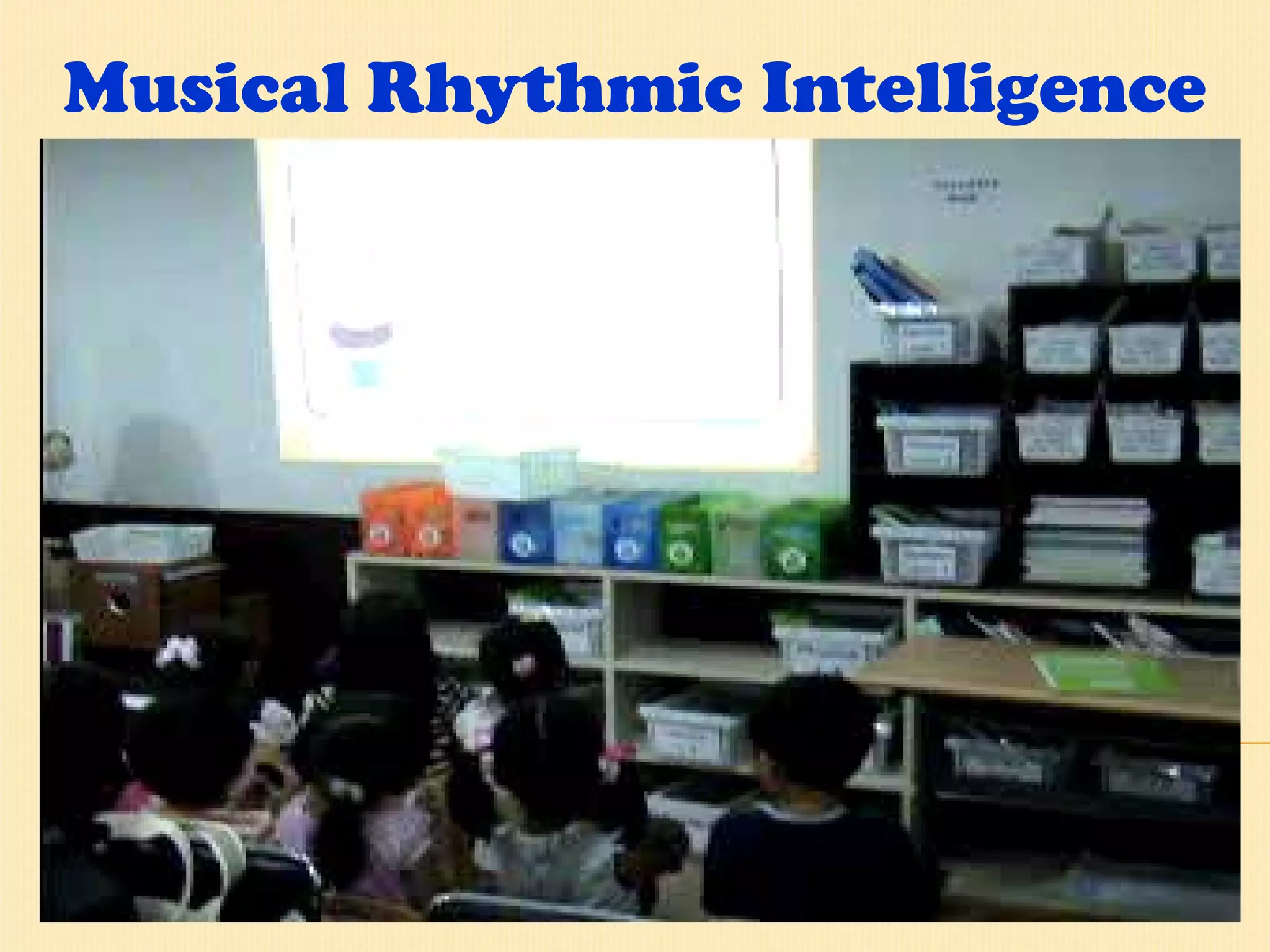 Musical Rhythmic Intelligence 