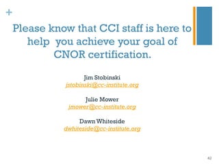 CNOR Certification: Pathway to Excellence | PDF