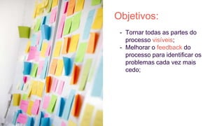 Pipeline de Implantação
Implementação automatizada do processo de
compilar todas as partes de uma aplicação,
implantá-las em um ambiente qualquer –
homologação ou produção – testá-la e
efetuar sua entrega final.
 