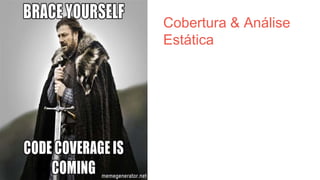 Python
- Unitário (unittest + fixtures)
- Integração (unittest + sqlite)
- API (pyresttest)
- Funcional (selenium)
- Performance (locust.io)
https://github.com/samycici/todoapp-flask
 