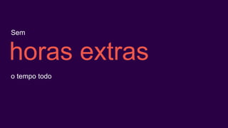 um problema
Resolvendo
do nosso cliente
 