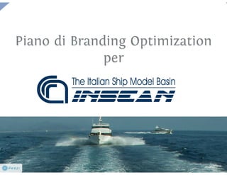 Piano di branding optimization per CNR–Insean