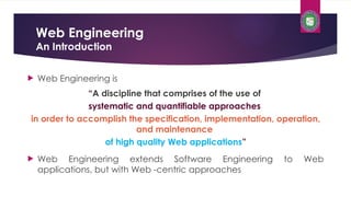 CNS-257T Web Engineering - Week 01- 02 Introduction, methodologies and ...