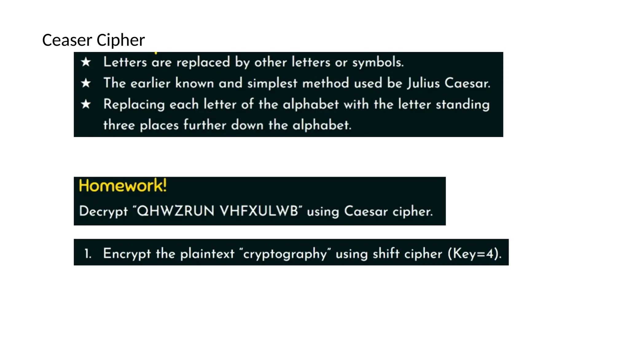 Ceaser Cipher
 